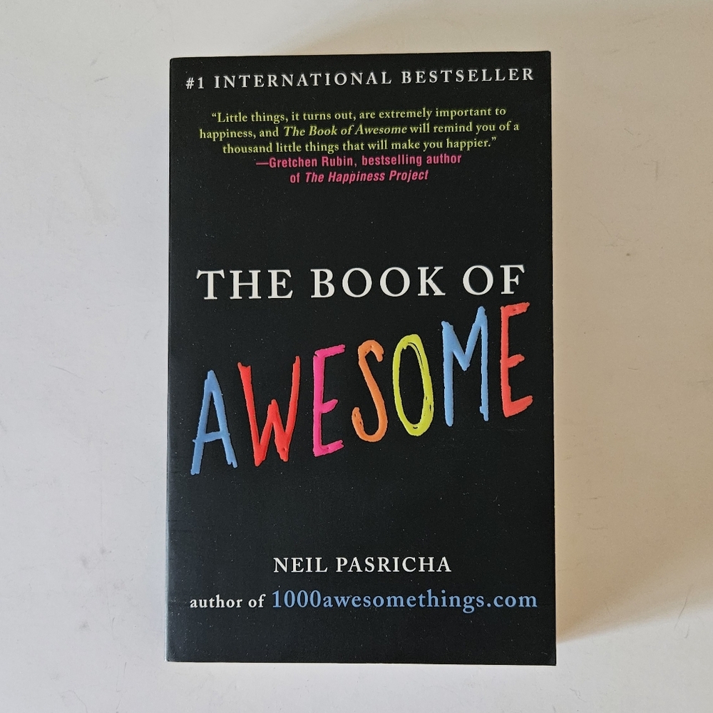 The Book Of Awesome by Neil Pasricha